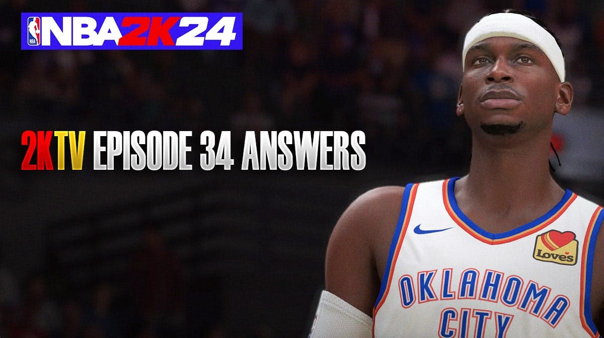 NBA 2K24 2KTV Episode 34 Answers