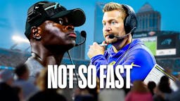 Carolina Panthers defensive coordinator Ejiro Evero and LA Rams head coach Sean McVay. Please add text graphic on bottom of image that reads “Not So Fast”