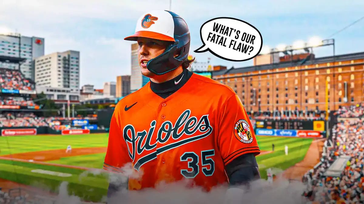 Orioles' Adley Rutschman saying the following: What’s our fatal flaw?