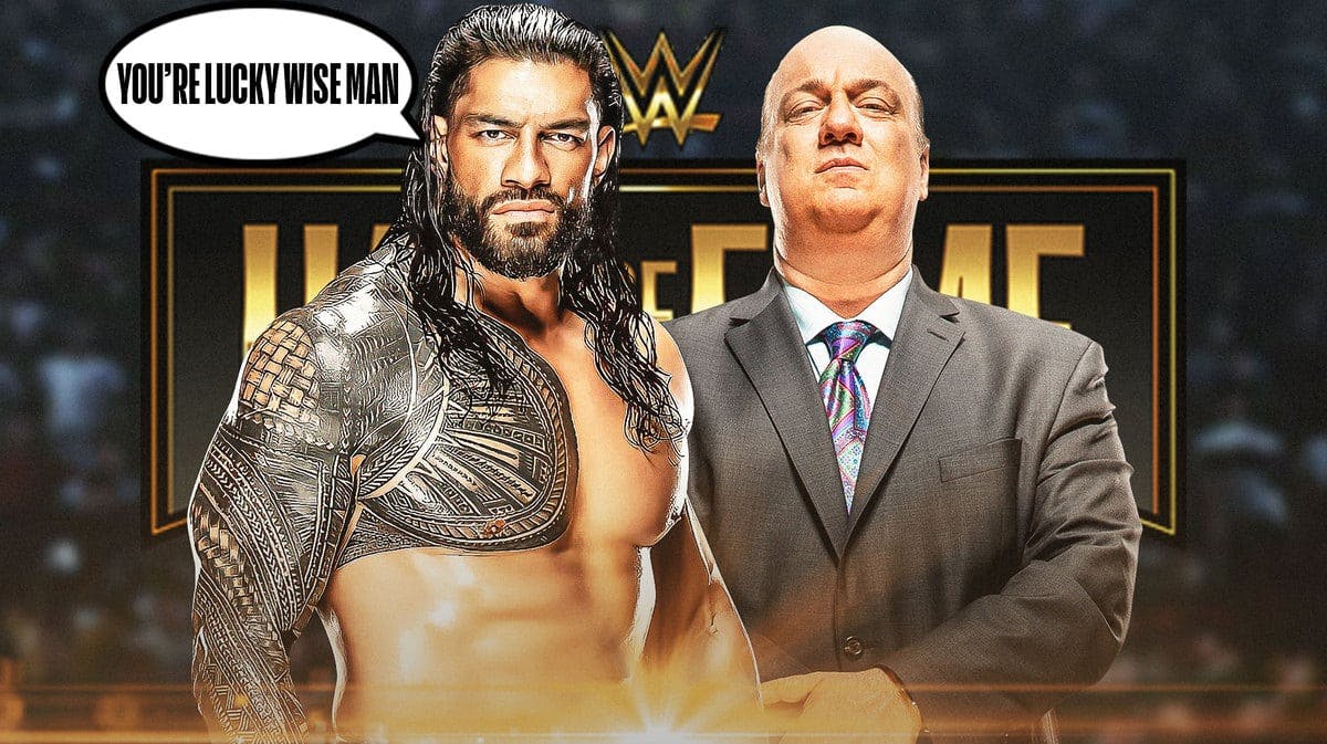 Roman Reigns with a text bubble reading “You’re lucky Wise Man” next to Paul Heyman with the WWE Hall of Fame logo as the background.