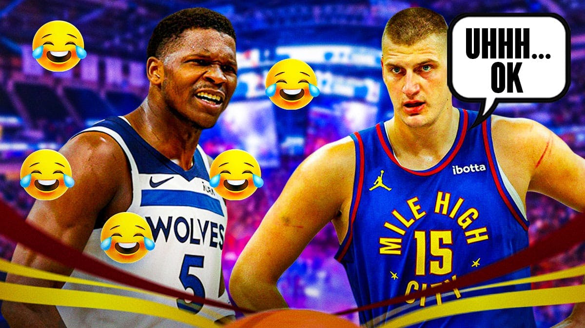 Anthony Edwards on one side with a bunch of crying laughing emojis around him, Nikola Jokic on the other side with a speech bubble that says "Uhhh...Ok"