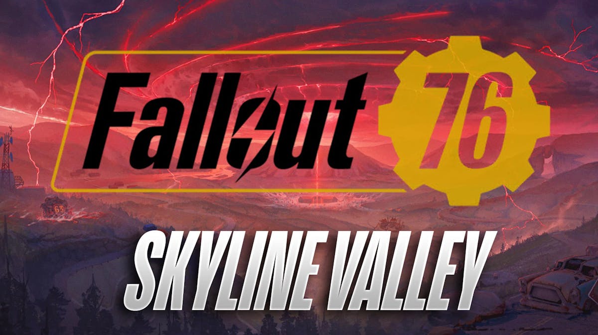 Fallout 76 logo with Skyline Valley text and background