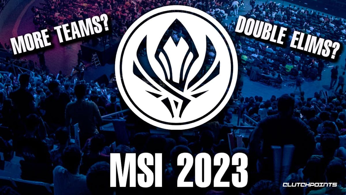 Riot Games announce MSI 2023 Location and Format Changes