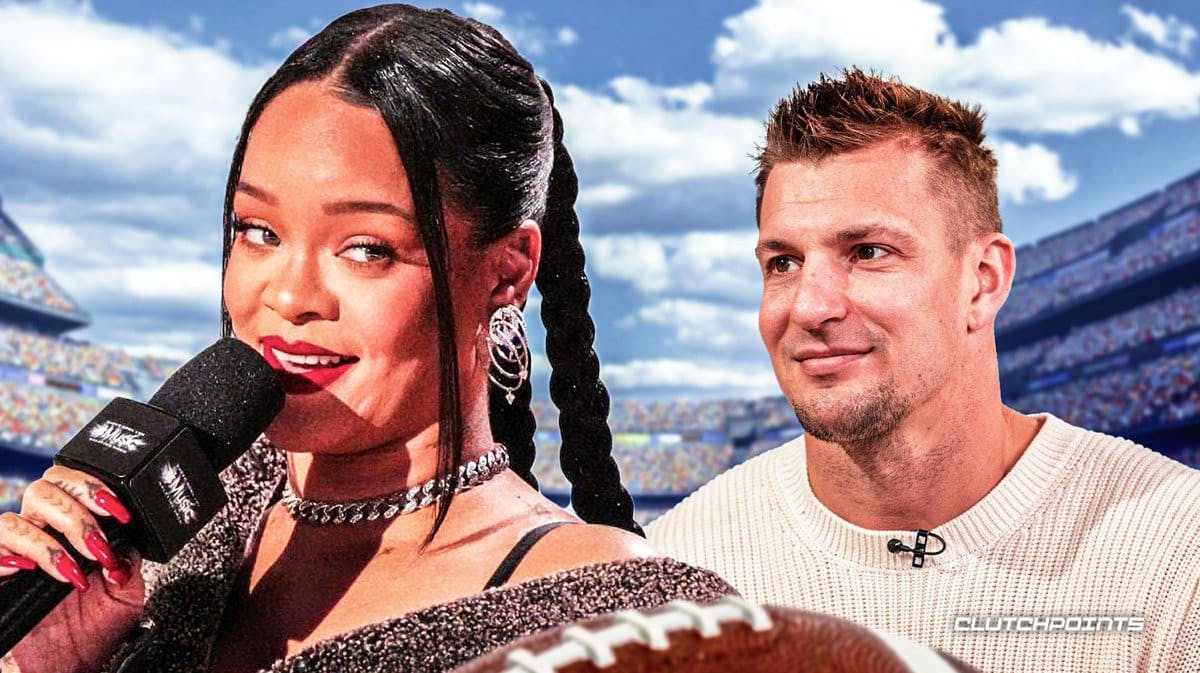 Rob Gronkowski, Super Bowl, Rihanna
