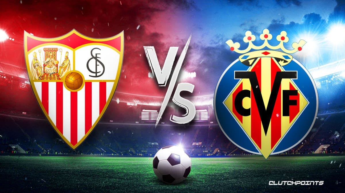 La Liga Odds: Sevilla vs Villarreal prediction, pick, how to watch - 4/23/2023