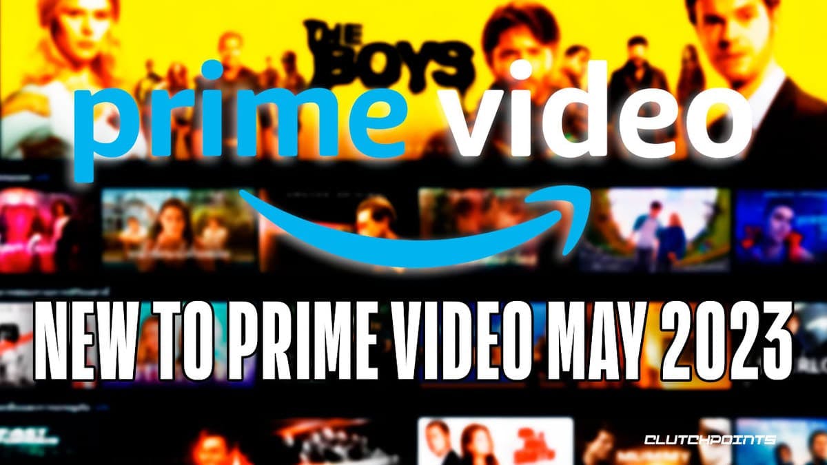 New to Prime Video [May 2023]