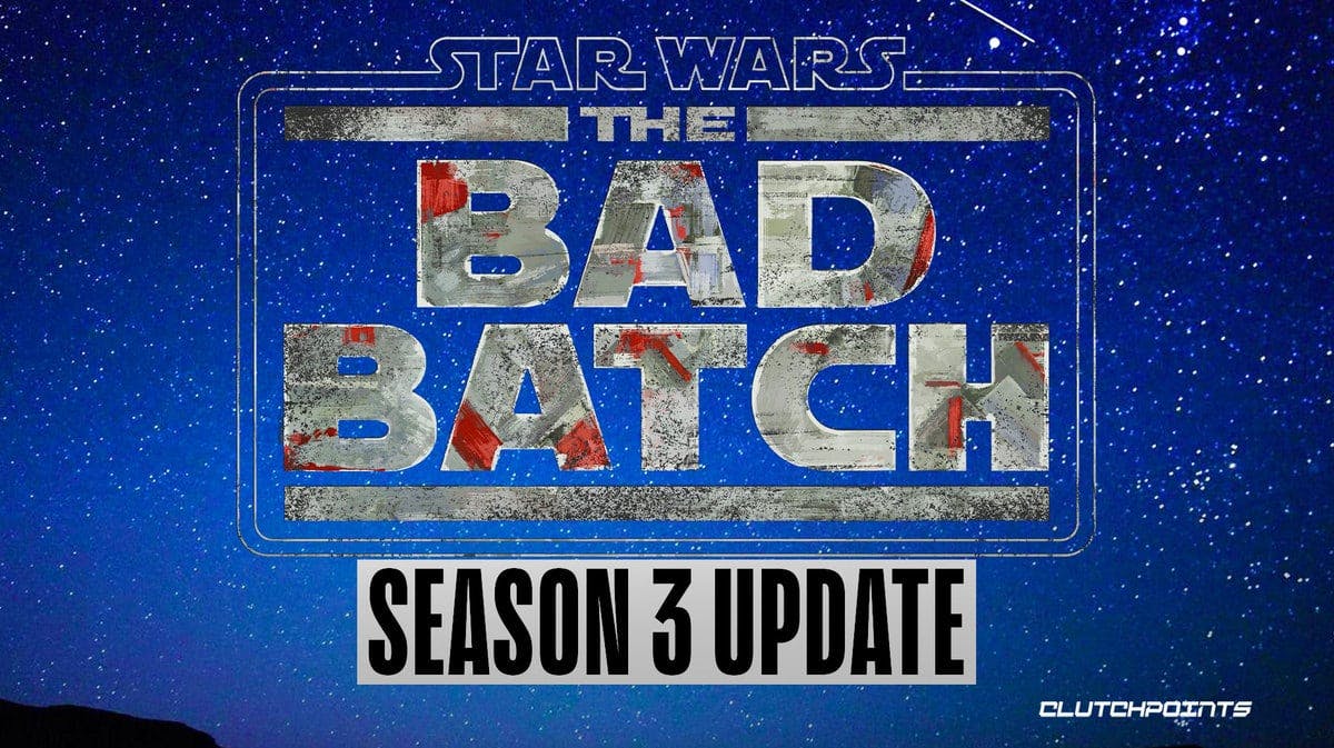 Star Wars: The Bad Batch Season 3 update