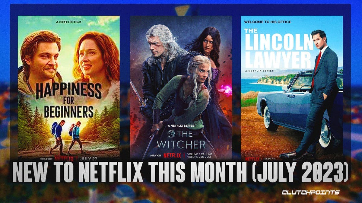 New to Netflix this Month July 2023