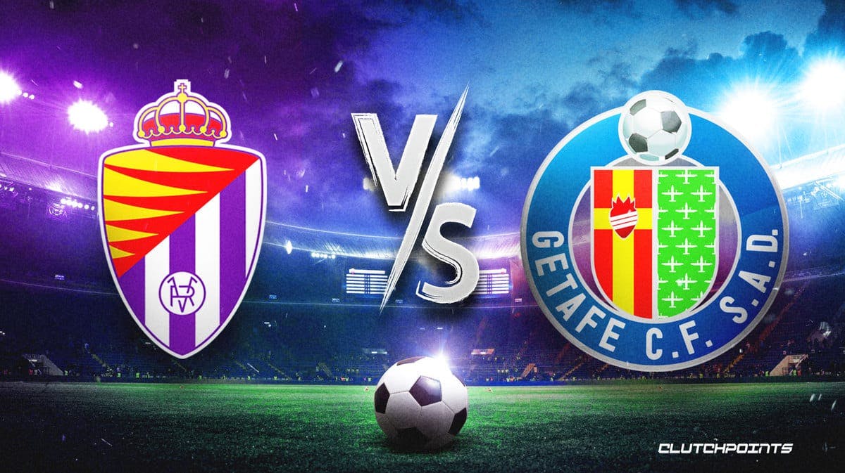 Real Valladolid vs Getafe prediction, odds, pick, how to watch - 6/4/2023