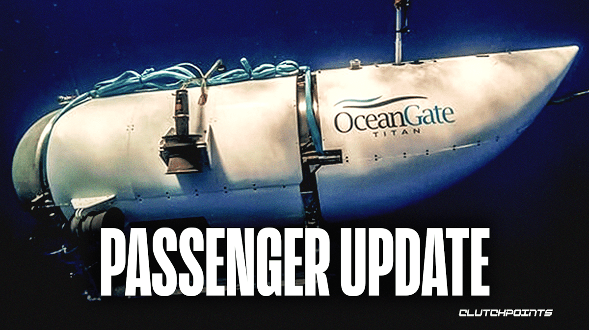 OceanGate Titan, Titanic, passenger update
