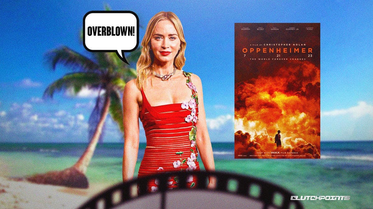 'Overblown', Emily Blunt, Oppenheimer