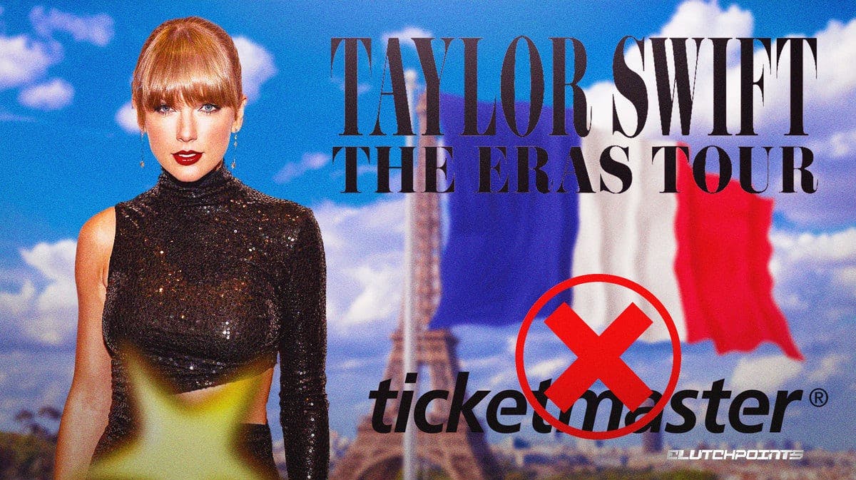 Taylor Swift, 'Eras' tour, France, Eiffel Tower, Ticketmaster