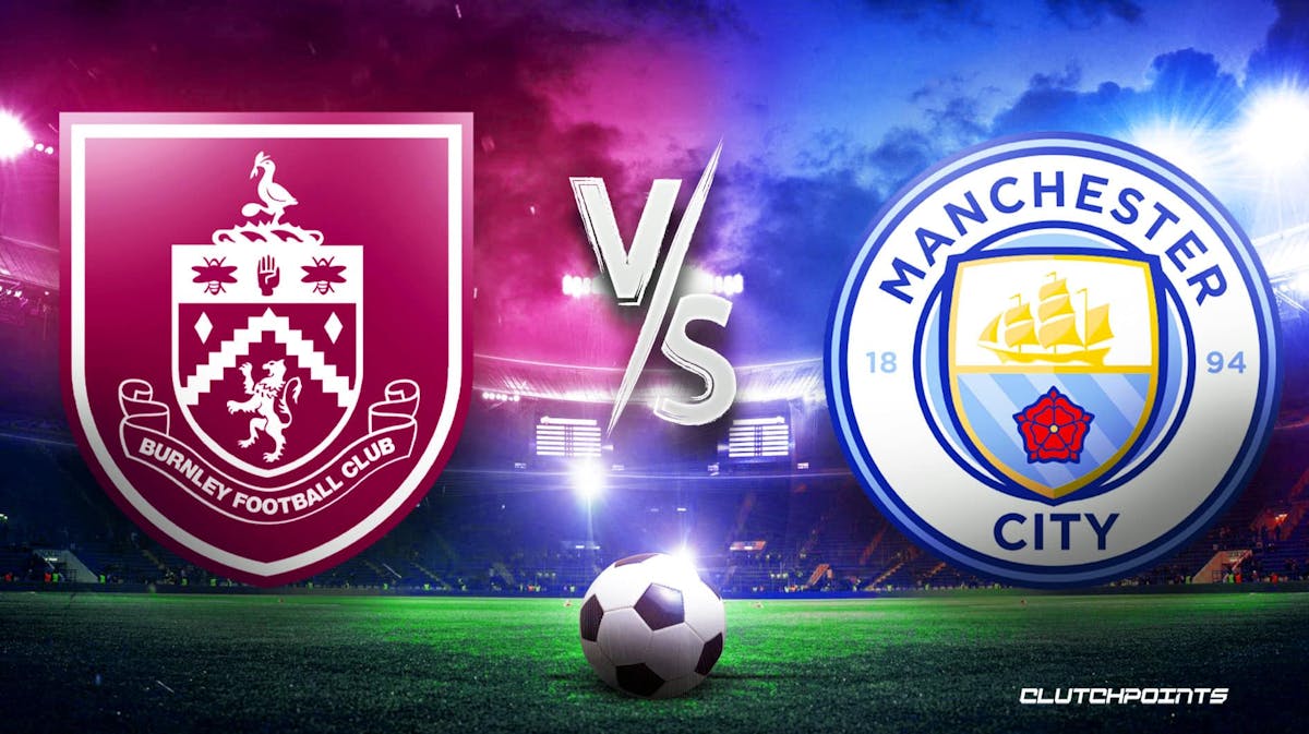 Burnley vs. Manchester City prediction, odds, pick, how to watch - 8/11/2023