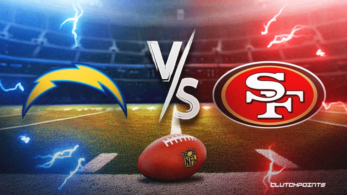 Chargers, 49ers