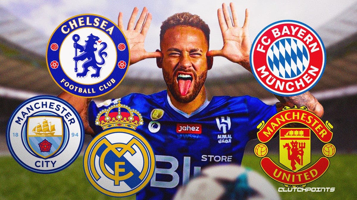 Neymar, Al-Hilal, Chelsea, Real Madrid, Man City