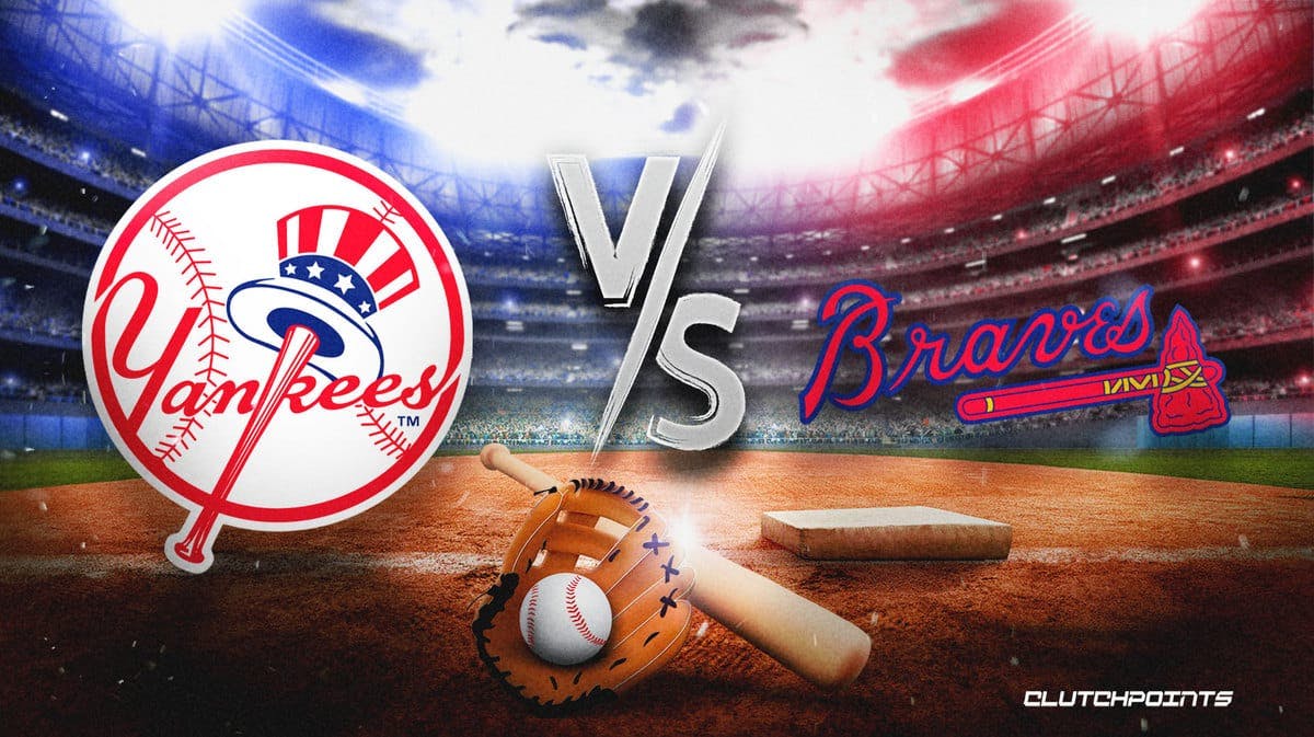 Yankees Braves, Yankees Braves prediction, Yankees Braves pick, Yankees Braves odds, Yankees Braves how to watch