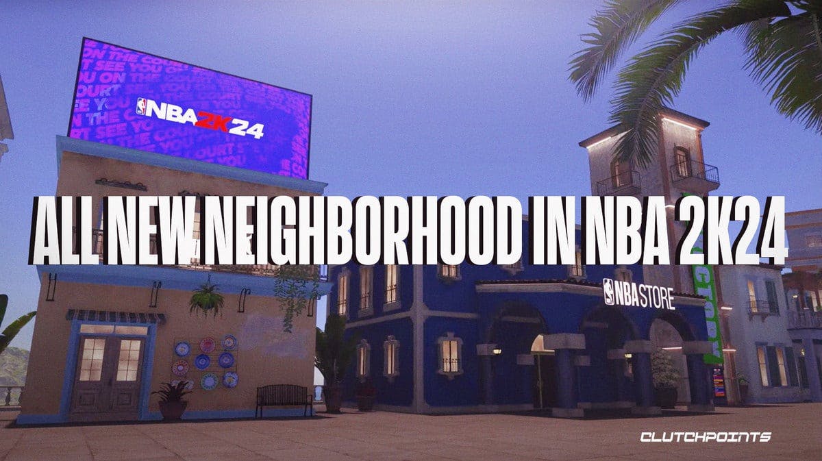 New NBA 2K24 Trailer Shows Improved Neighborhood For Current Gen Players