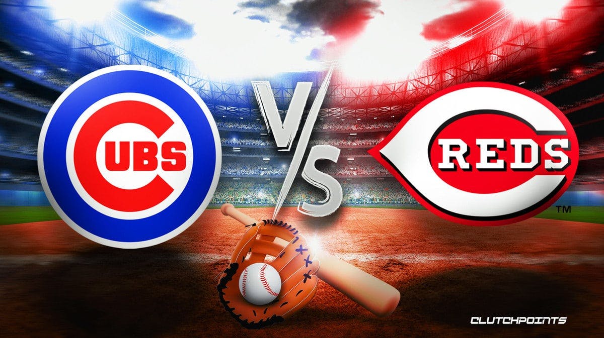 Cubs Reds, Cubs Reds prediction, Cubs Reds pick, Cubs Reds odds, Cubs Reds how to watch