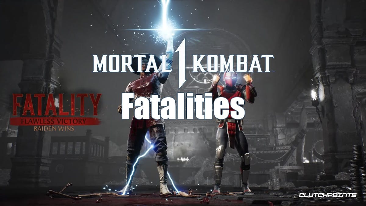 Mortal Kombat 1 Fatalities, Mortal Kombat 1, Mortal Kombat Guide