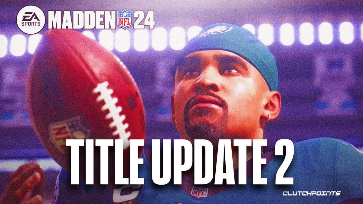 Madden 24 Update Addresses Slow UI and Passing Issues While Improving Gameplay, Franchise, and More
