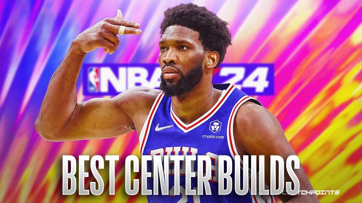 NBA 2K24 - Best Center Builds For MyPLAYER