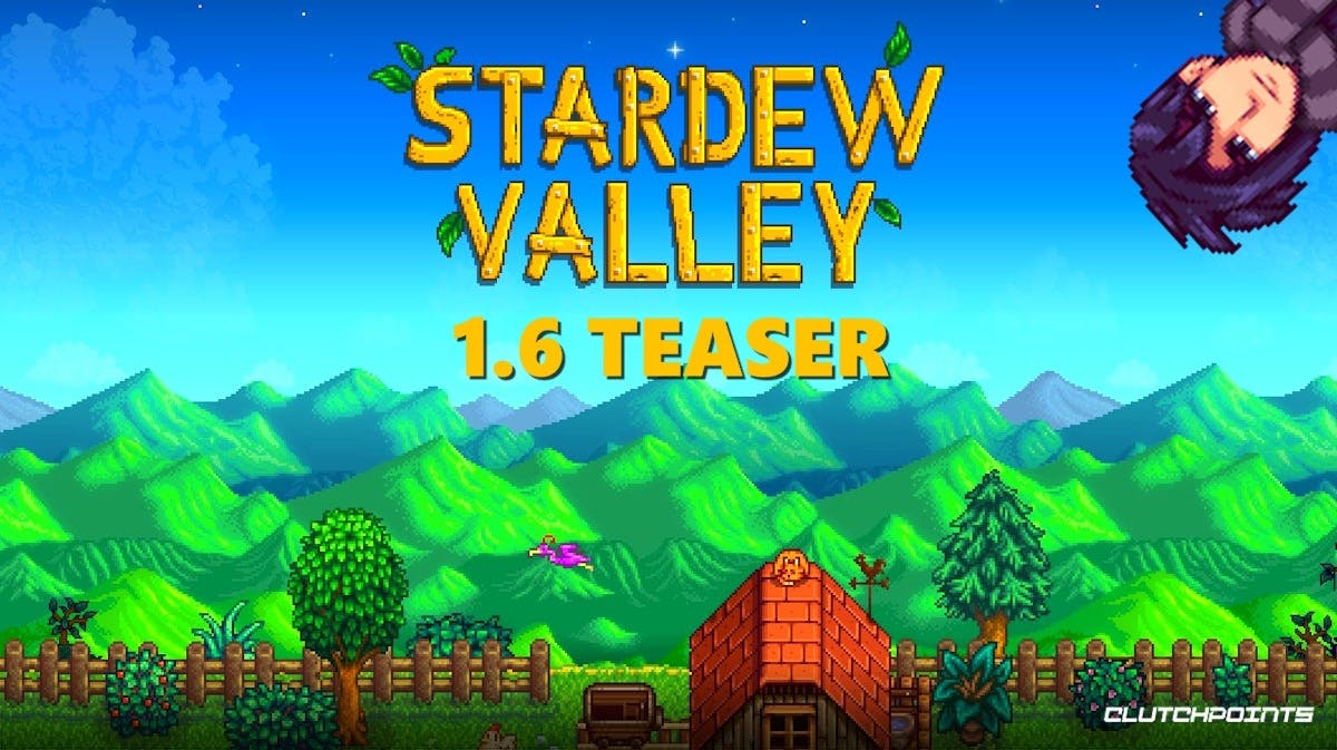 stardew valley 1.6 update, stardew valley 1.6, stardew valley