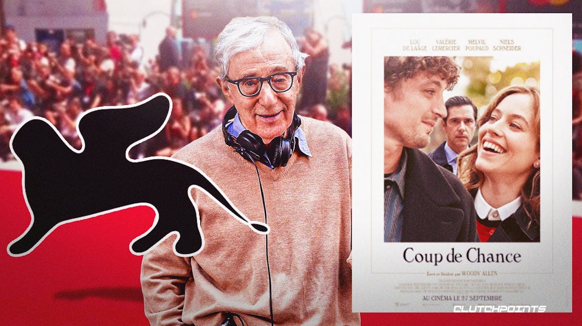 Venice Film Festival, Woody Allen, Coup de Chance