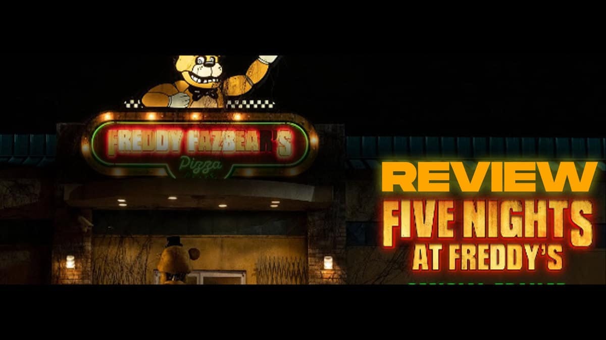 Five Nights at Freddy's movie review