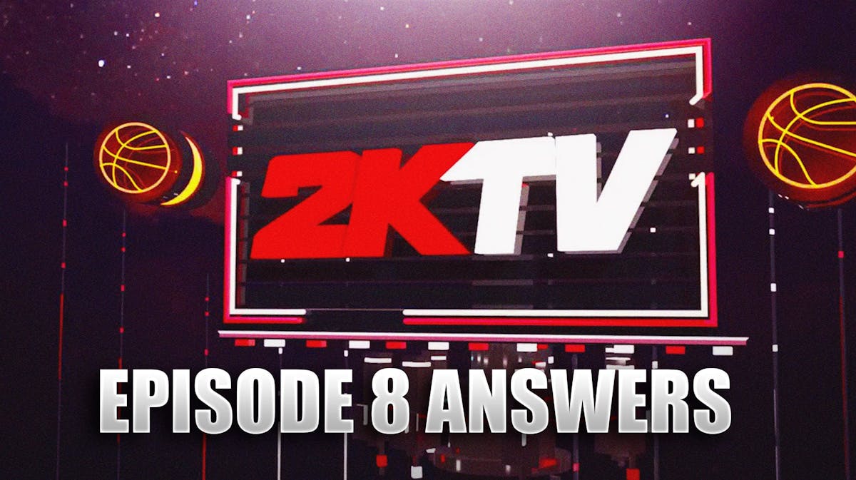 NBA 2K24 2KTV Answers For Episode 8