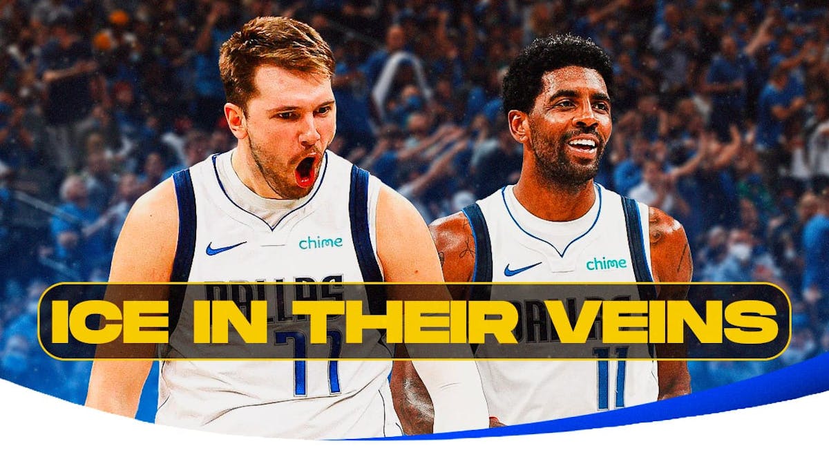 Mavs' Luka Doncic and Kyrie Irving hyped up, with caption below: ICE IN THEIR VEINS