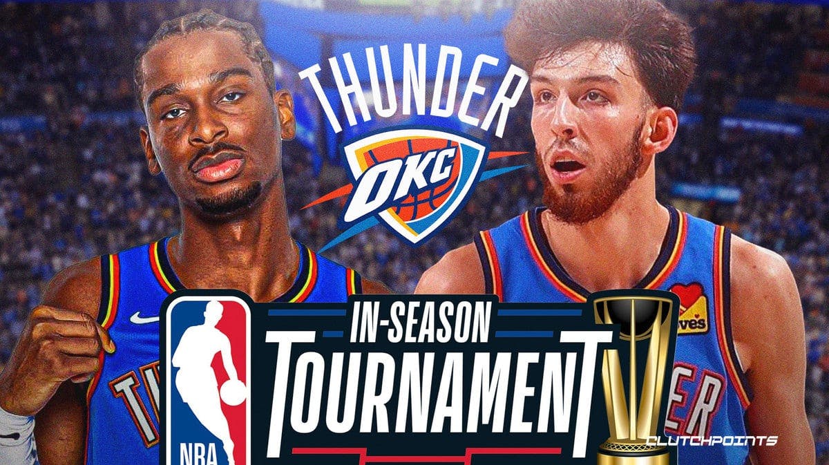NBA In-Season Tournament, Thunder, Shai Gilgeous-Alexander, Chet Holmgren