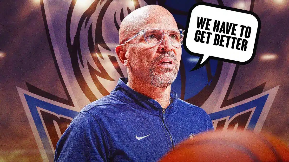 Jason Kidd saying “We have to get better”