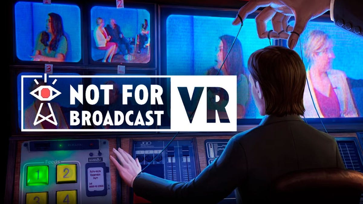 not for broadcast ps vr 2