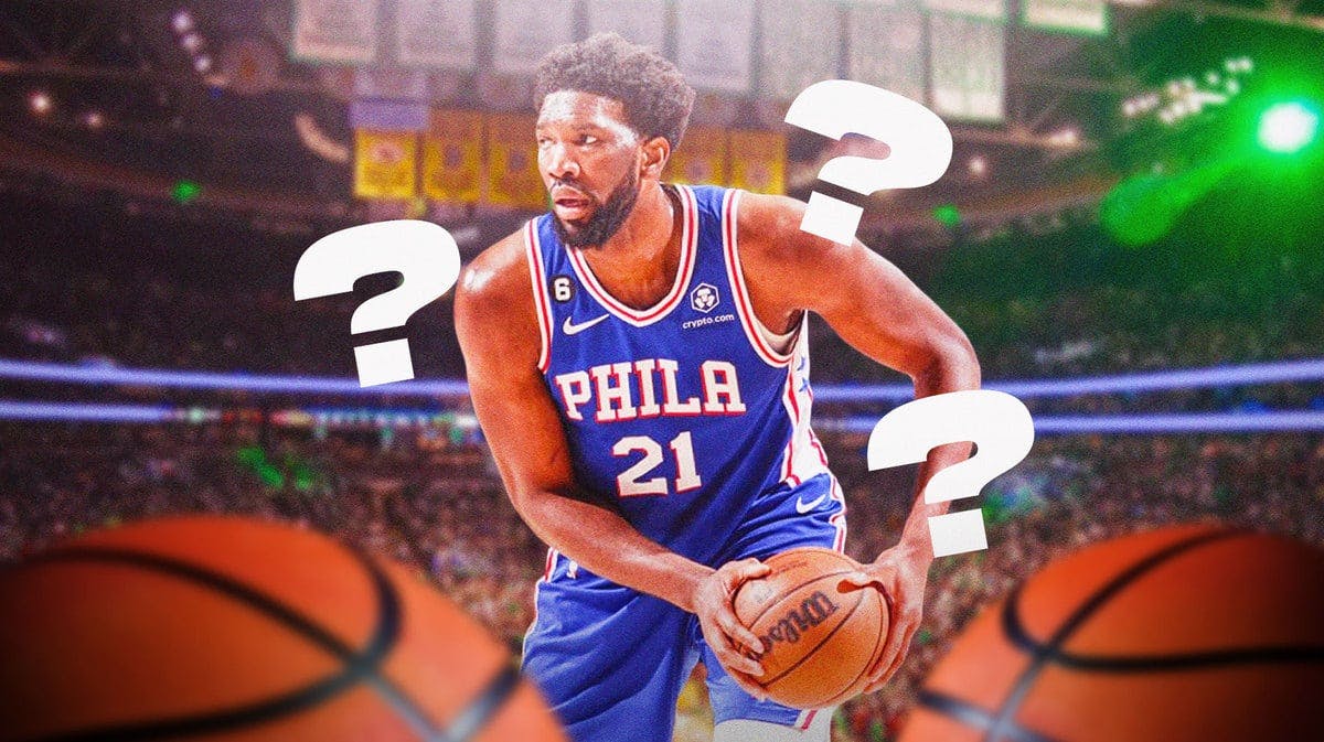 Sixers star Joel Embiid surrounded by question marks