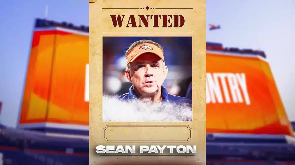 Denver Broncos coach Sean Payton on a wanted poster