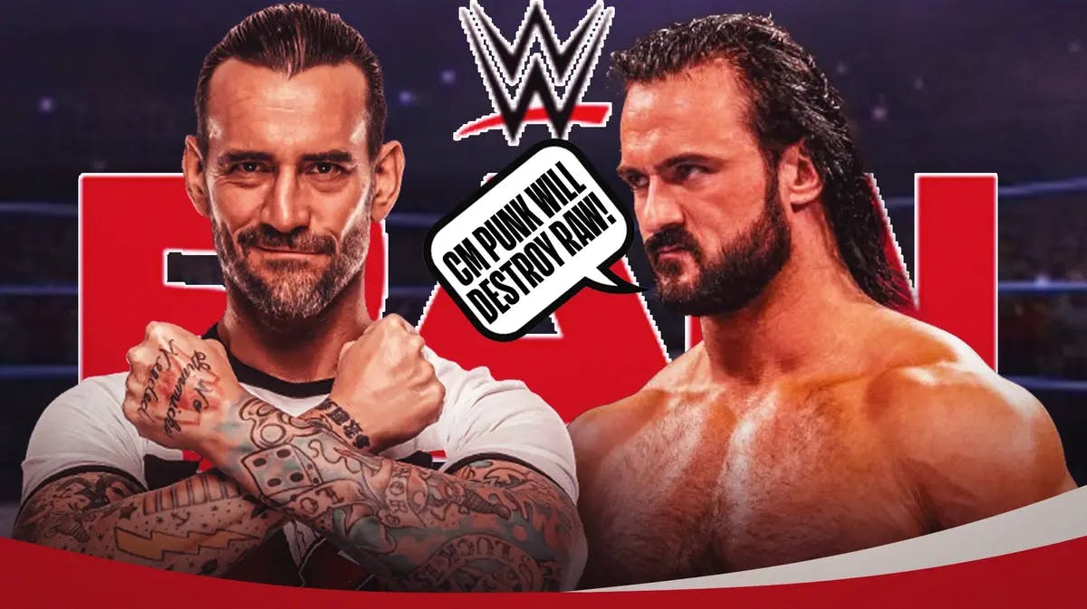 An angry Drew McIntyre with a text bubble reading “CM Punk will destroy RAW!” next to CM Punk with the RAW logo as the background.