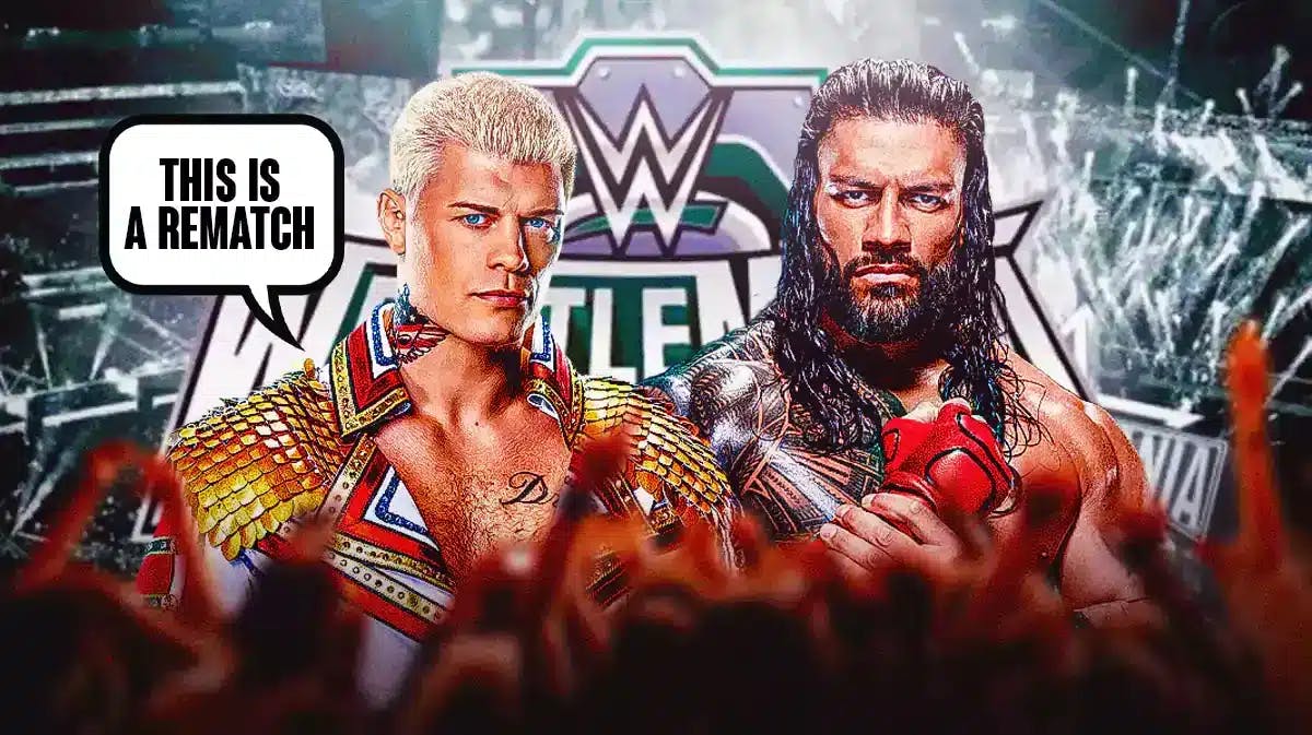 Cody Rhodes with a text bubble reading “This is a rematch” next to Roman Reigns with the WrestleMania 40 logo as the background.