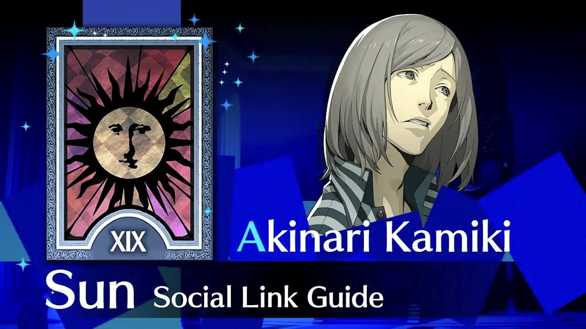 akinari kamiki reload, akinari kamiki, akinari social link, akinari persona 3 reload, akinari guide reload, a picture of akinari kamiki with their arcana to the left and the words sun social link guide below