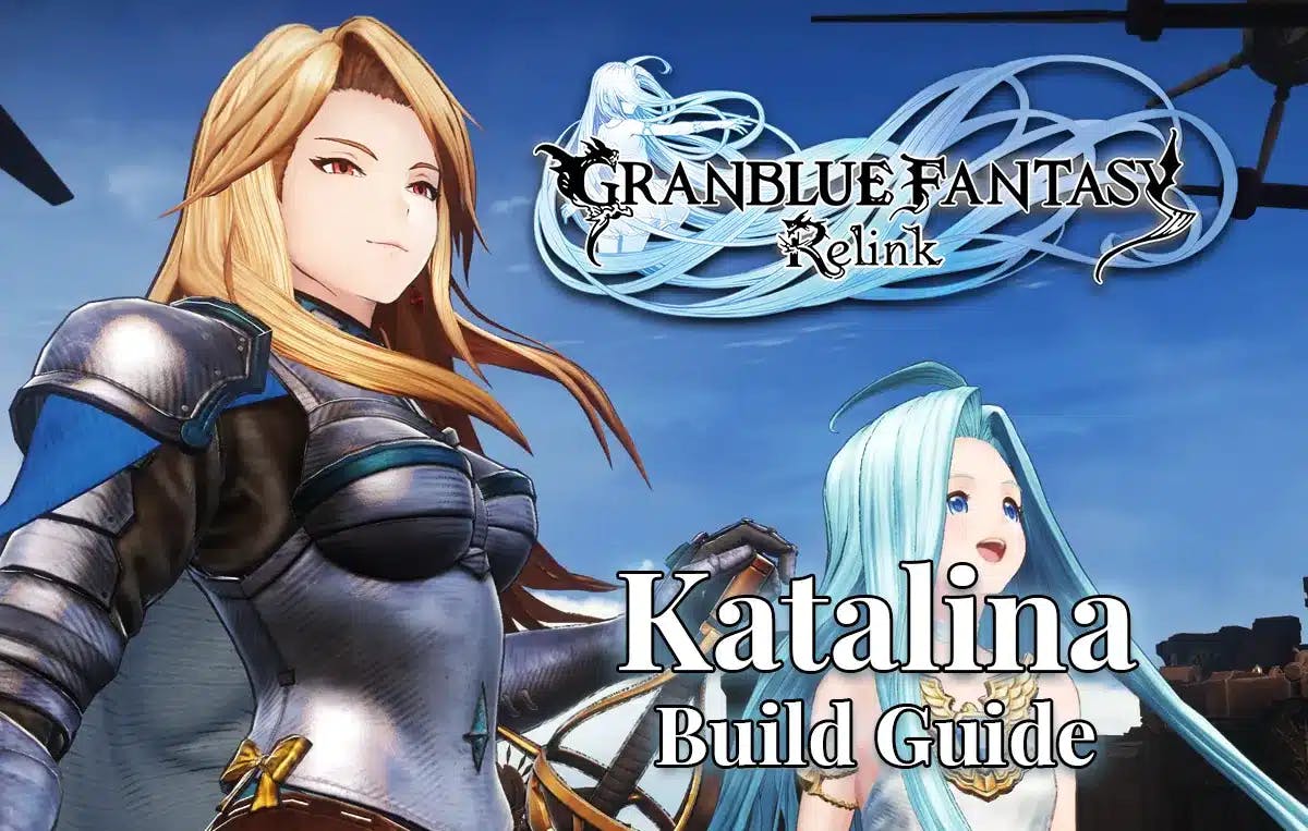 Granblue Fantasy Katalina Build Skills Weapons Guide