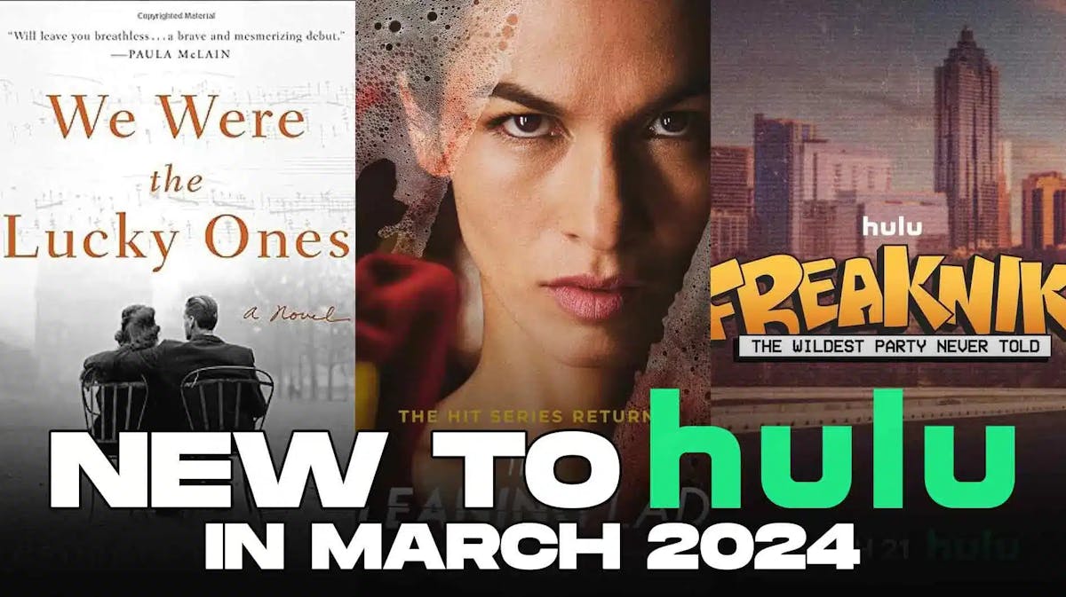 We Were The Lucky Ones book cover, The Cleaning Lady poster and Freaknik posters; New to Hulu in March 2024