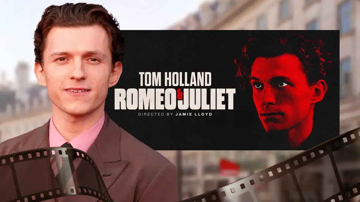 Tom Holland with Romeo and Juliet poster and West End background.