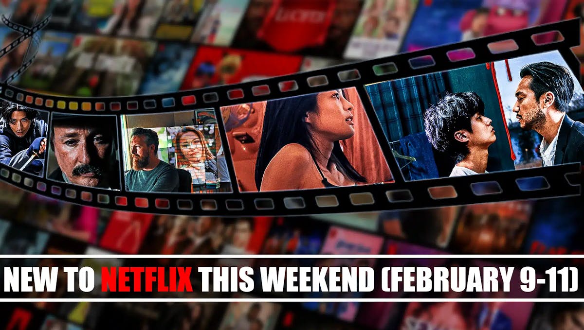 New Shows, Movies, Films, Series in Netflix this Weekend February 9-11, 2024