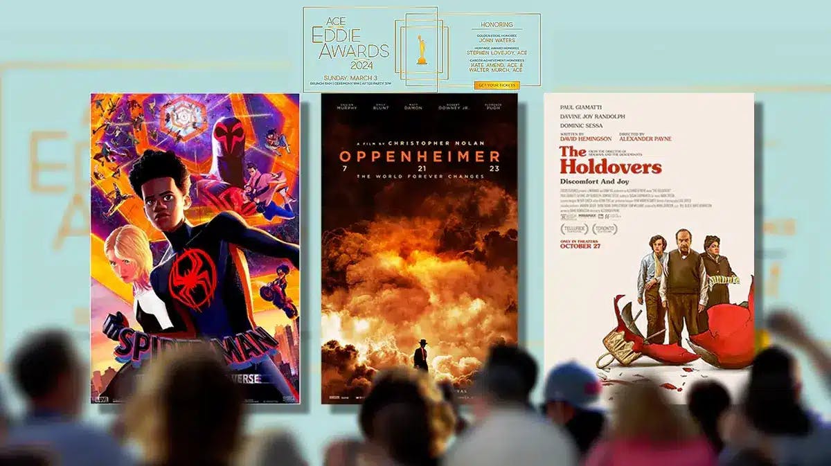 Spider-Man: Across the Spider-Verse, Oppenheimer, The Holdovers posters; 2024 American Cinema Editors Awards