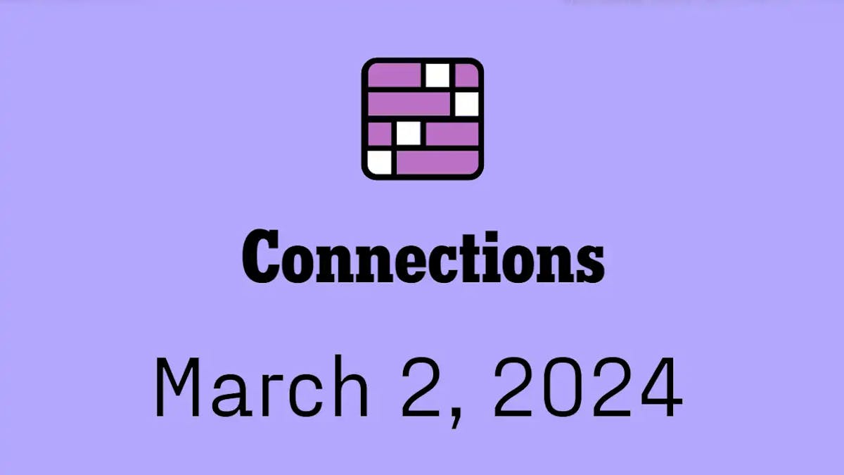 nyt connections hints answers today march 2 2024