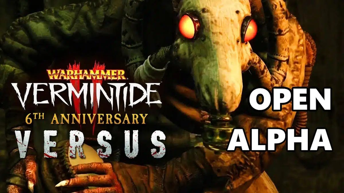 vermintide 2 versus open alpha, vermintide 2 versus alpha, vermintide 2 pc, vermintide 2, vermintide 2 versus, a picture of a skaven rat with the vermintide 2 6th anniversary versus logo on the left and the words open alpha on the right