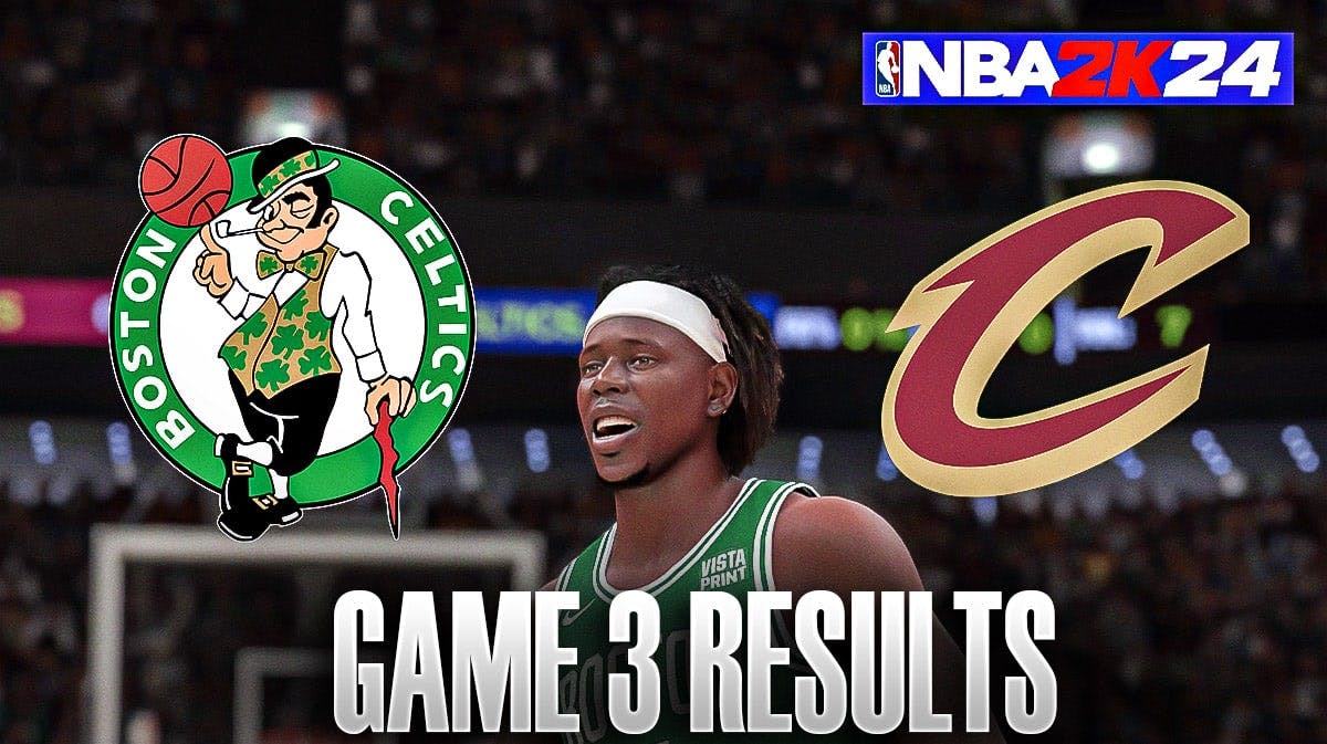 Celtics vs. Cavaliers Game 3 Results According To NBA 2K24