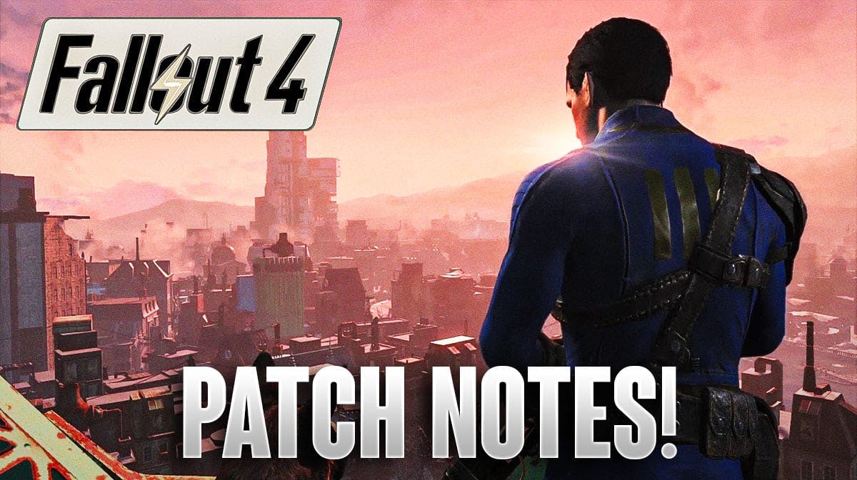 Fallout 4 Releases Next-Gen Update 2: Fixes Bugs, Stability Issues, & More