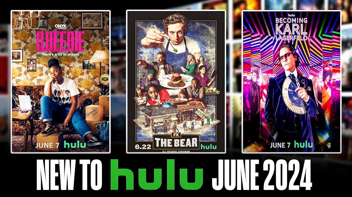Posters of Queenie, The Bear and Becoming Karl Lagerfeld; NEW TO HULU JUNE 2024