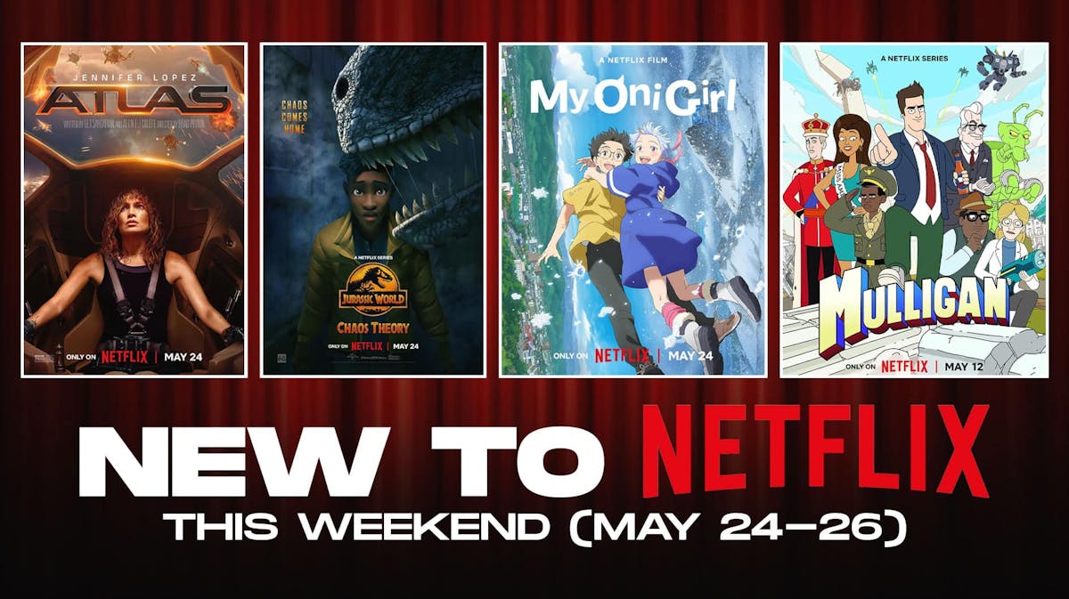 Atlas, Jurassic World: Chaos Theory, My Oni Girl, Mulligan posters; New to Netflix this Weekend (May 24-26)