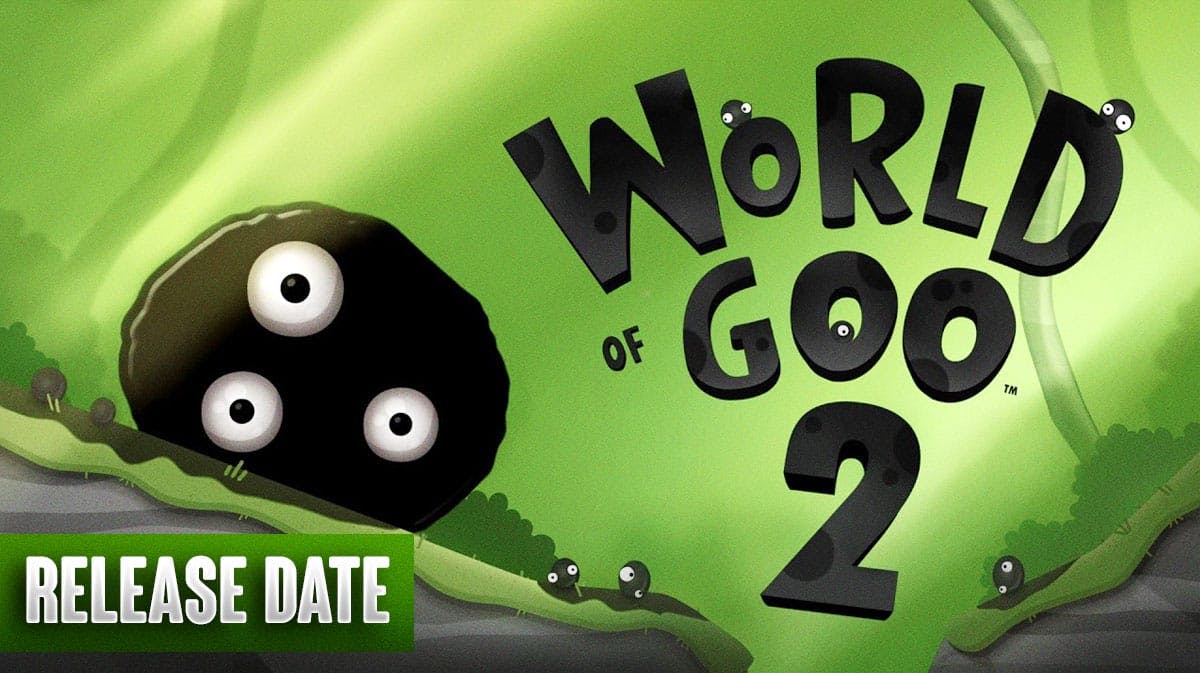 World of Goo 2 Release Date Gameplay Story Trailer